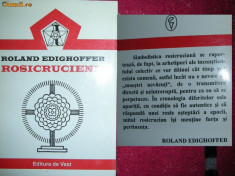 ROSICRUCIENII - Roland Edighoffer ( colectia &amp;#039;&amp;#039; INITIERI &amp;#039;&amp;#039; ) foto