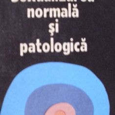 SEXUALIZAREA NORMALA SI PATOLOGICA