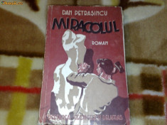 Miracolul - Dan Petrasincu - 1939 foto
