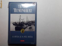 A avea si a nu avea Ernest Hemingway,R1