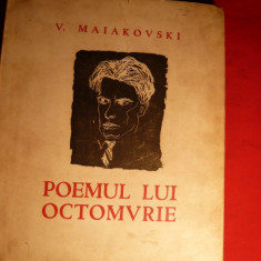 V.Maiakovski - Poemul lui Octombrie -Ed.Cartea Rusa 1949