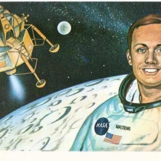 CP197-100 Astronautul american Neil A. Armstrong si modulul al navetei spatiale ,,Apollo 11" -carte postala, necirculata -starea care se vede
