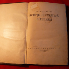 Ilarie Chendi - Schite de Critica Literara -Prima Editie 1924