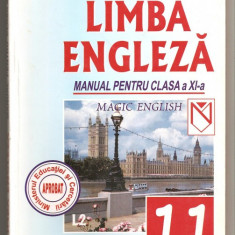 (L36) LIMBA ENGLEZA, MANUAL PENTRU CLASA A XI-A