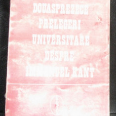 I Petrovici Douasprezece prelegeri universitare despre I Kant Ed. Agora Iasi 1994