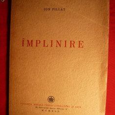 ION PILLAT - IMPLINIRE -1942 -Prima Editie - versuri