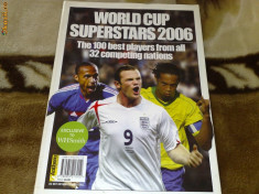 World Cup Superstars 2006 - revista color - Cupa mondiala foto