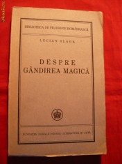 LUCIAN BLAGA - Despre Gandirea Magica -Prima Ed. 1941 foto