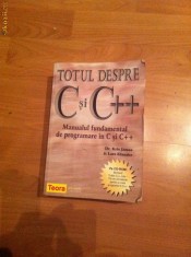 Totul despre C , C++ Manual / Carte foto