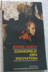 Volum - Carti - ( 935 ) - COMORILE DIN POYNTON - Henry James foto