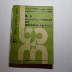 De La Matematica Elementara Spre Matematica Superioara,C. AVADANEI, R21