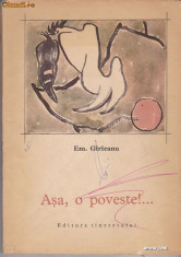 Asa, o poveste!... de Emil Garleanu(1967) foto