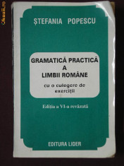 R29B Stefania Popescu - Gramatica Practica a Limbii Romane foto