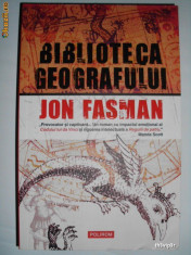 Biblioteca Geografului - Jon Fasman foto