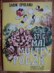 CINE STIE MAI MULTE POEZII - SABIN OPREANU - carte pentru copii