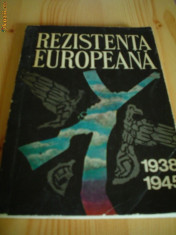 Rezistenta europeana 1938 1945 vol 2 carte stiinta istorie razboi europa 1976 foto