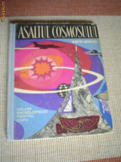 ASALTUL COSMOSULUI ilustrata desene carte stiinta hobby cosmos tineretului 1964 foto