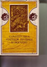 Nicolae Stoicescu - Constituirea Statelor Feudale Romanesti foto