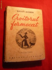 Salom Alehem - Croitorul Fermecat - cca 1945
