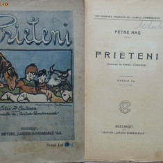 Petre Has , Prieteni , editia I , interbelica , carte pentru copii si tineri