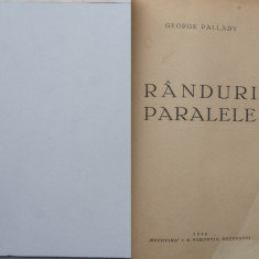 George Pallady , Randuri paralele , 1940 , prima editie