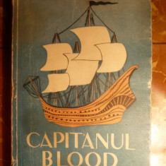 Rafael Sabatini - Capitanul Blood - ed. 1946