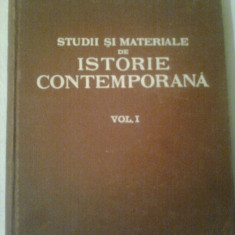 STUDII SI MATERIALE DE ISTORIE CONTEMPORANA vol. 1