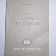 CEZAR PETRESCU- Despre Scris si Scriitori - Prima Ed. 1953 P8