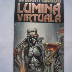 william gibson - lumina virtuala ( sf ) RF21/0