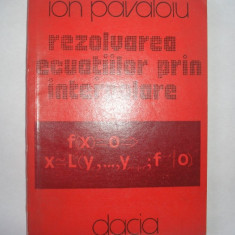 Rezolvarea ecuatiilor prin interpolare RF4/1