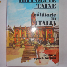 Hippolyte Taine - Calatorie in Italia