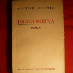 Victor Eftimiu - Dragomirna- Prima Ed. 1930