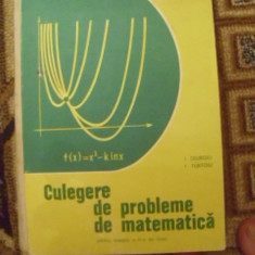 CULEGERE DE PROBLEME DE MATEMATICA PENTRU TREAPTA A II -A DE LICEU