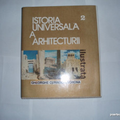 Istoria universala a arhitecturii-Gheorghe Curinschi Vorona[vol II ]