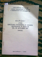 Parlamentul Romaniei - Raport privind cercetarea evenimentelor violente 23 - 28 sept. 1991 foto