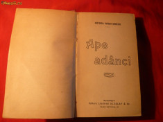 H.Papadat Bengescu - Ape Adanci - Prima Editie 1919 foto