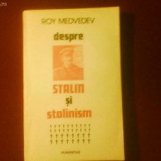 Roy Medvedev Despre Stalin si stalinism.Consemnari istorice