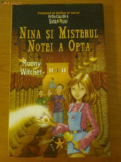 NINA SI MISTERUL NOTEI A OPTA - MOONY WITCHER foto