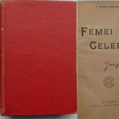 I. Remer Anselme , Femei celebre , Cluj , 1923 , prima editie , cu autograf