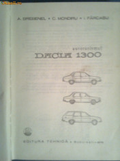 Autoturismul Dacia 1300-A.Brebenel,C.Mondiru,I.Farcasu foto