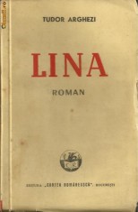Tudor Arghezi / LINA - editia I, 1942