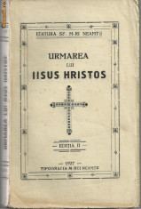 Tomas de Kempis / URMAREA LUI IISUS HRISTOS - editie 1927 foto