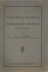 G.L.Munteanu / VALOAREA ISTORICA A EVANGHELIILOR SINOPTICE - editie 1939 foto