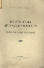 Pr.Olimp Caciula / HRISTOLOGIA SF.IOAN DAMASCHIN - editie 1938 foto