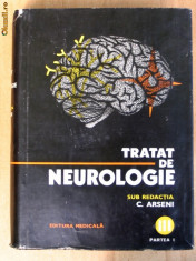 Tratat De Neurologie Vol. 3 Partea A I-a - C. Arseni foto
