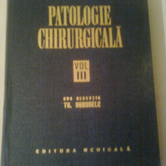 PATOLOGIE CHIRURGICALA vol.3 + vol.4 ~ TH.BURGHELE &amp; C.ARSENI