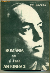 ROMANIA CU SI FARA ANTONESCU - GH.BUZATU foto