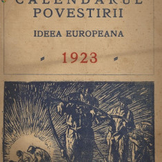 CALENDARUL POVESTIRII IDEEA EUROPEANA 1923 - cu ilustratii Sabin Popp,Marc,rara