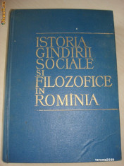 ISTORIA GINDIRII SOCIALE SI FILOZOFICE IN ROMANIA {1964} foto