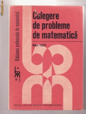 MIHAI COCUZ - CULEGERE DE PROBLEME DE MATEMATICA, Biblioteca profesorului de matematica foto
